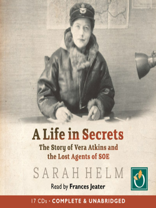 Title details for A Life in Secrets by Sarah Helm - Available
